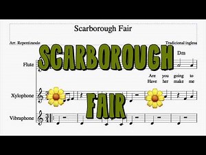 'Scarborough Fair' for flutes and xylophones + chords + lyrics
