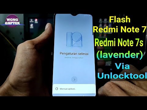 Flash Redmi Note 7 (lavender) via unlocktool || Flash Redmi Note 7s via unlocktool