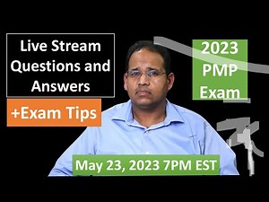 PMP 2023 Live Questions and Answers May 23, 2023 7PM EST