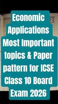 Economic Applications Most Important topics & Paper pattern for ICSE Class 10 Board Exam 2026 #exam