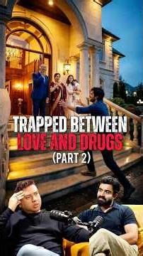 Top Private Investigator Naman Jain: Trapped Between Love and Drugs Part 2 | @HalfEngineer ​