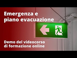 EMERGENZA E PIANO EVACUAZIONE (Scuola)-Demo del videocorso di formazione online di Mega Italia Media