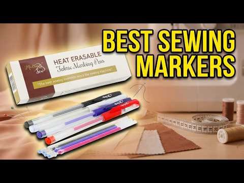 Best Fabric Marking Pens for Sewing: Top 7 Heat Erasable & Water Soluble Markers Reviewed