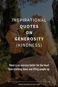 65 Inspirational Quotes on Generosity (KINDNESS)