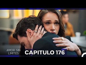 Amor Sin Limites Capitulo 176