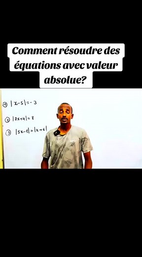 Comment résoudre des équations avec valeur absolue ?