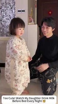 Too Cute! Watch My Daughter Drink Milk Before Bed Every Night 🥰 #DaddyDaughterTime