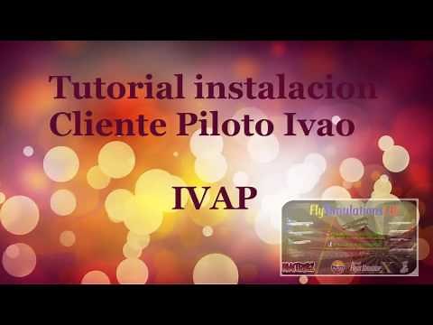 Tutorial instalacion IVAO paso a paso y como conectarse - Software Ivap