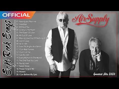 Air Supply Top Hits - Best Songs Of Air Supply Nonstop Playlist