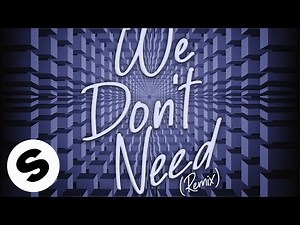 Oliver Heldens x Piero Pirupa - We Don't Need (Remix) [Official Audio]