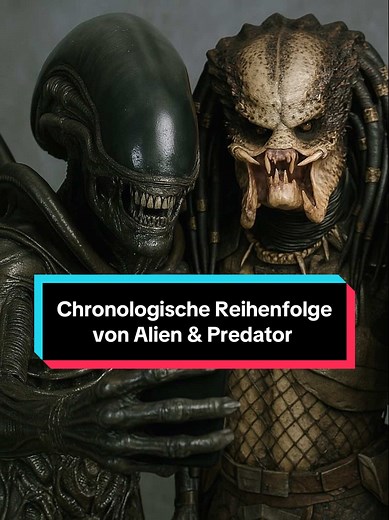 Chronologische Reihenfolge von Alien & Predator Filmen