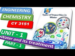 INTRODUCTION OF WATER || CY3151 ENGINEERING CHEMISTRY || WATER AND ITS TREATMENT .