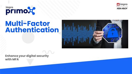 Enable Multi-Factor Authentication with Primo for Enhanced Cyber Security | Impro Technologies posted on the topic | LinkedIn