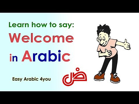 Learn how to say: Welcome! (in Arabic)