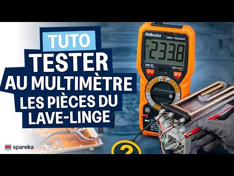 Tester les pièces d’un lave-linge au multimètre : valeurs OK (résistance, pompe, électrovanne…)