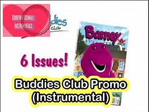 Barney: Buddies Club Promo (Instrumental)