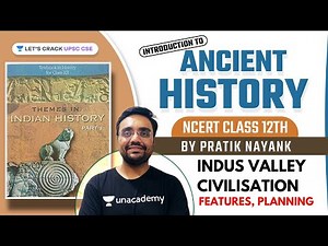 NCERT Class 12 | Ancient History | Features & Planning | Indus Valley Civilisation | Part 3 #history