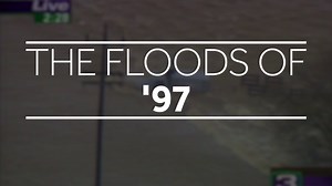 Memories, lessons from California's historic floods of ‘97