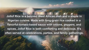 Nigerian Culinary Delights: Top 10 Mouthwatering Nigerian Dishes You Must Try