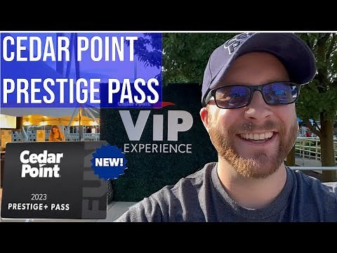 Cedar Point - Prestige Pass Perks - VIP Lounge and Single Use Fastlane Plus