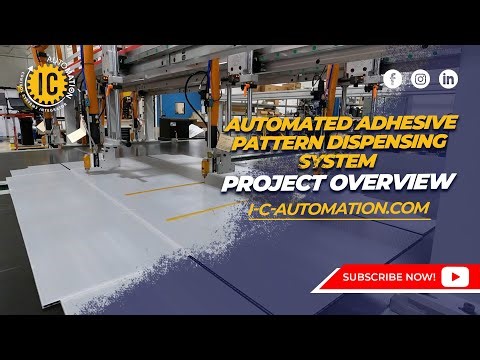 Automated Adhesive Pattern Dispensing Systems: Project Overview