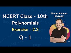 Class 10 Chapter 2 Ex 2.2 Q 1 Polynomials Maths NCERT CBSE