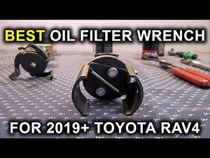 Toyota RAV4 (2019-2025): The Best Oil Filter Wrench For RAV4 Filters.