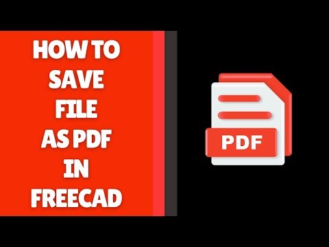 How to Save a File as PDF in FreeCAD