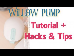 Willow Pump Hacks + Tutorial (2021)