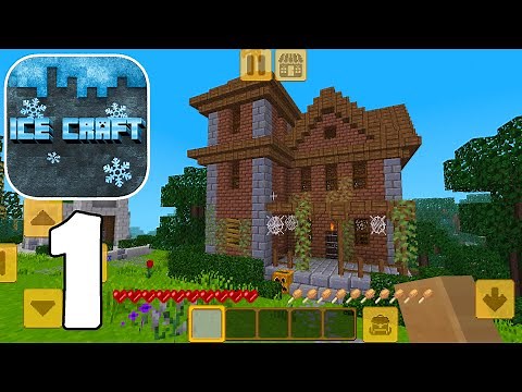 Ice Craft - SURVIVAL - Gameplay Part 1 (2022)