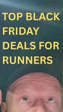 Unmissable Black Friday Deals Every Runner Should Grab 🏃‍♂️🔥