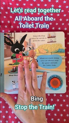 let's read together All Aboard the Toilet Train, Bing #bing #bingbunnybook #kidsbooks #book #reading
