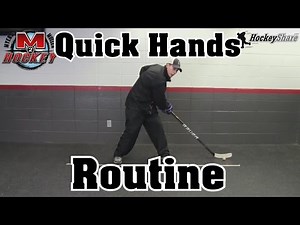 Quick Hands Stickhandling Routine