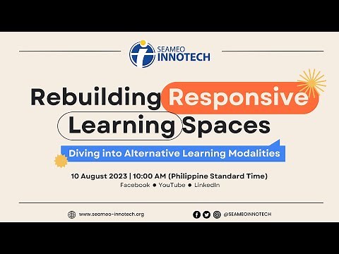 Rebuilding Responsive Learning Spaces: Diving into Alternative Learning Modalities