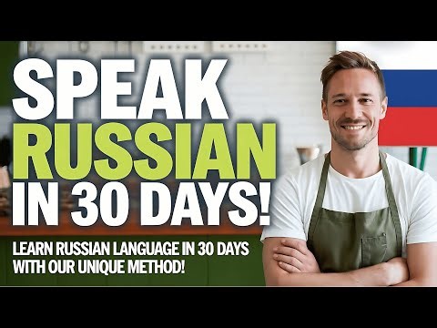 🇷🇺 Complete Spoken Russian A1-A2 - Speak Confidently in 30 Days! (Full Course)