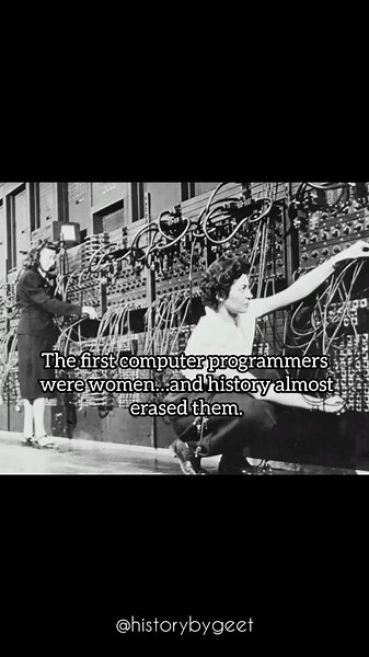 First Programmers Were Women Why Did History Erase Them? #hiddenhistory #womeninhistory #didyouknow
