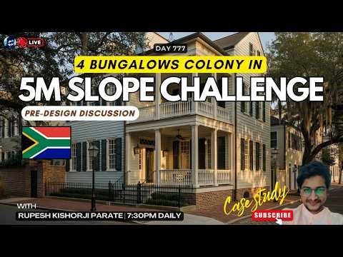 5 Meter Slope Wale Land Par 4 Bungalow Colony Design | Predesign discussion Case Study |Rupesh range