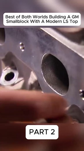 Last part: Best of Both Worlds Building A GM Smallblock With A Modern LS TopEngine building car22 | enginebuild car