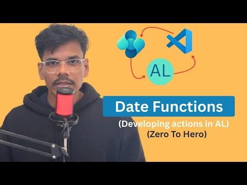 [Zero To Hero]: Date Functions in Business Central AL