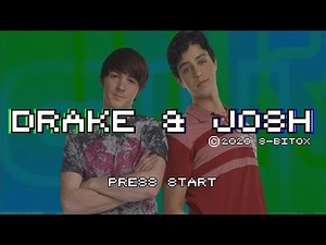 Drake and Josh but it's on 8 BITS music cover