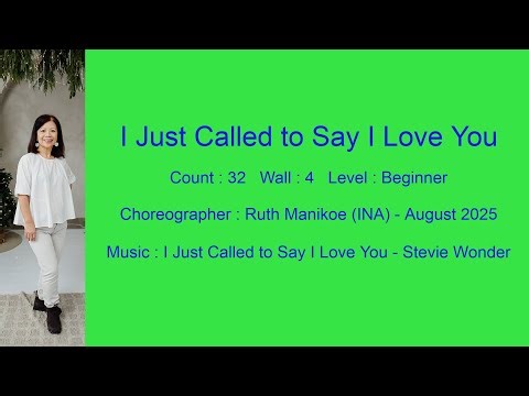 I Just Called to Say I Love You Line Dance Teach & Demo