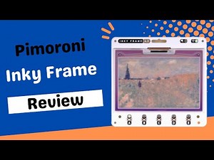 Revolutionize Your Display: Pimoroni Inky Frame Review!