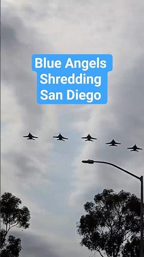 Blue Angels Shredding San Diego 2026 ✈️