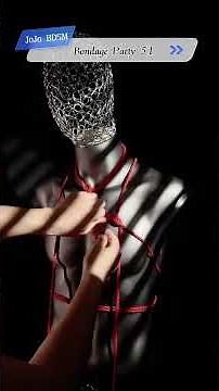 【绝密技巧】人体捆绑教学大揭秘！ #捆绑 #技巧 | Revealing the Art of Body Binding! #Binding #Techniques