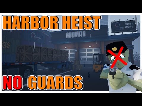 IMPROVED Harbor Heist Stealth Guide! [One Armed Robber Guides]