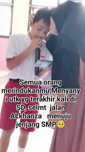 795K views · 17K reactions | Menyanyi utk yg terakhir kali di SD, dn Selmt jalan menuju SMP 殺. #videoFYP. #AlkhanzaRofki. #Menyanyi. #perpisahan | Tikra Maneke | Facebook