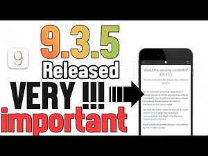 iOS 9.3.5 Released VERY important Security Update !
