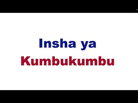 mfano wa kumbukumbu | insha ya kumbukumbu | kuandika kumbukumbu | insha ya kumbukumbu