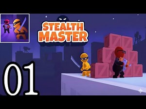Stealth Master - Gameplay Walkthrough Part 1 Secret Agent Ninja Battles!