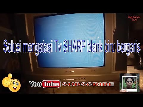 Solusi mengatasi Tv Sharp blank biru dan bergaris
